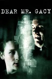 Poster do filme Dear Mr. Gacy
