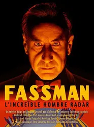 Fassman, l’increïble home radar movie poster