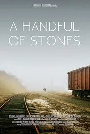 A Handful of Stones movie poster