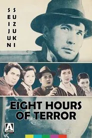 Eight Hours of Terror movie poster
