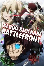 Poster da série Blood Blockade Battlefront