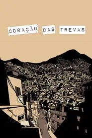 Coração das Trevas - De Braços Dados com o Bem e o Mal movie poster