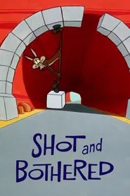 Shot and Bothered movie poster