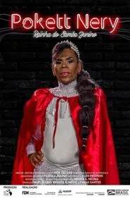 Pokett Nery: Rainha do Samba Junino movie poster