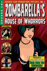 Poster do filme Zombarella's House Of Whorrors