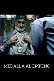Poster do filme Medalla al Empeño