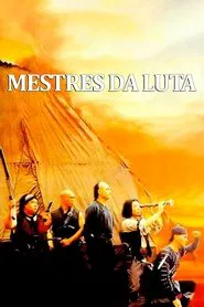 Poster do filme Mestres da Luta