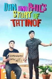 Dan and Phil's Story of TATINOF movie poster