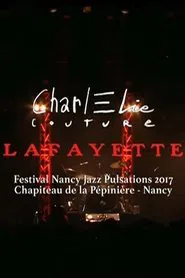 CharlElie Couture, Lafayette movie poster