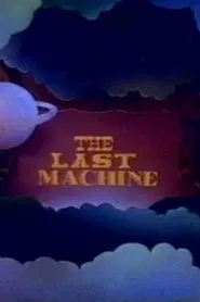 The Last Machine tv show poster