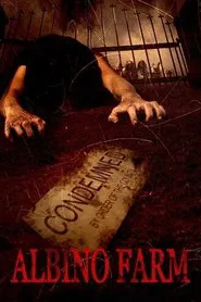 Albino Farm movie poster