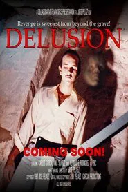 Delusion movie poster
