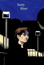 Early Riser movie poster