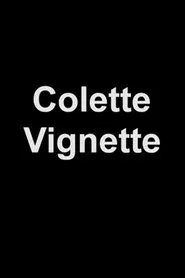 Colette Vignette movie poster