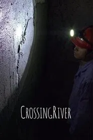 Crossing River movie poster