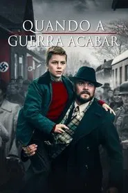 Poster do filme Quando a Guerra Acabar