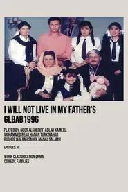 I Won't Live in My Father's Robes tv show poster