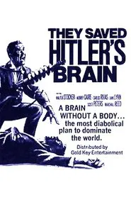 They Saved Hitler's Brain movie poster