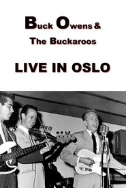 Buck Owens and The Buckaroos: Live in Oslo movie poster