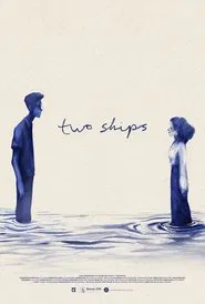 Two Ships movie poster