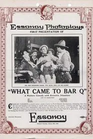 What Came to Bar Q movie poster