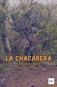 La chacarera: el latido del monte movie poster