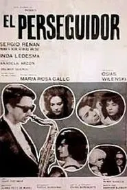 El perseguidor movie poster