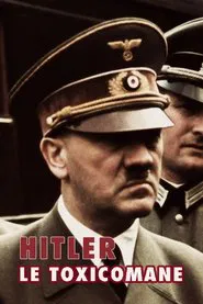 hitler le toxicomane movie poster