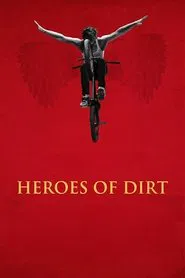 Heroes of Dirt movie poster