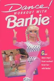 Poster do filme Dance! Workout with Barbie