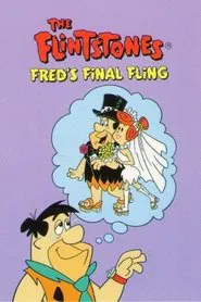 Poster do filme The Flintstones: Fred's Final Fling