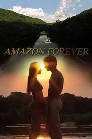 Amazon Forever movie poster