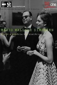 Mario Wallace Simonsen, Entre a Memória e a História movie poster