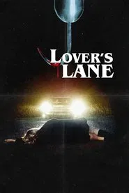 Lovers Lane movie poster