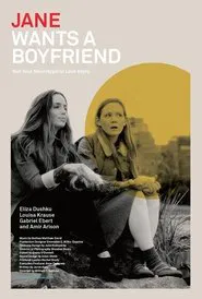 Jane Wants a Boyfriend movie poster