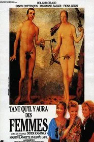 Tant qu'il y aura des femmes movie poster