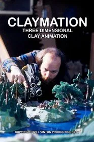 Claymation: Three Dimensional Clay Animation movie poster