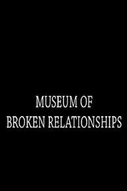 Museum of Broken Relationships movie poster