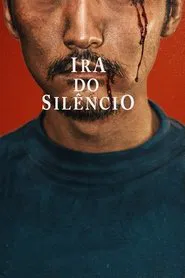 Poster do filme Ira do Silêncio