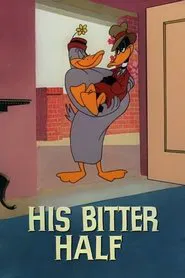 His Bitter Half movie poster
