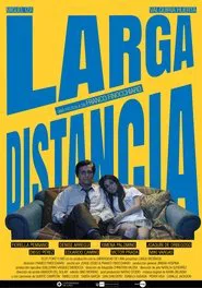 Poster do filme Larga Distancia