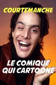 Courtemanche, le Comique qui cartoone movie poster