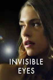 Poster do filme Invisible Eyes