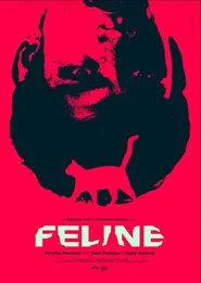 Feline movie poster
