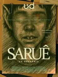 Saruê da Operária movie poster