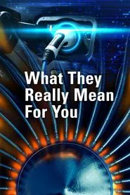 What They Really Mean For You tv show poster