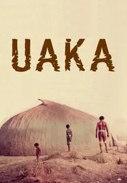 Poster do filme Uaka