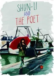 Shun Li and the Poet movie poster