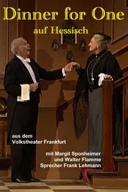 Dinner for One auf Hessisch movie poster