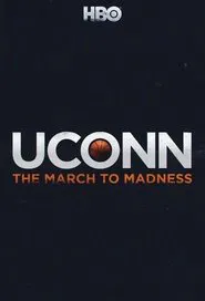UConn: The March to Madness tv show poster
